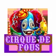 Cirque de fousCQ9